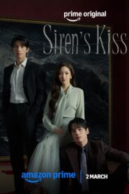Siren’s Kiss (2026) S01E01 Dual Audio [Hindi ORG-Korean] Amazon WEB-DL – 720P | 1080P – x264 – 600MB | 1.4GB – Download